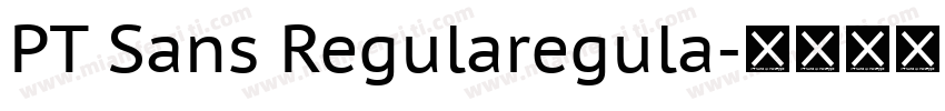 PT Sans Regularegula字体转换